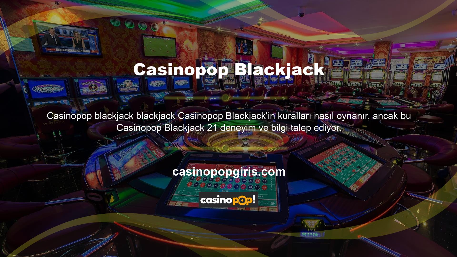 Blackjack oynamakla ilgilenen bireyler, oyunun kurallarını ve mekaniğini tanımalıdır