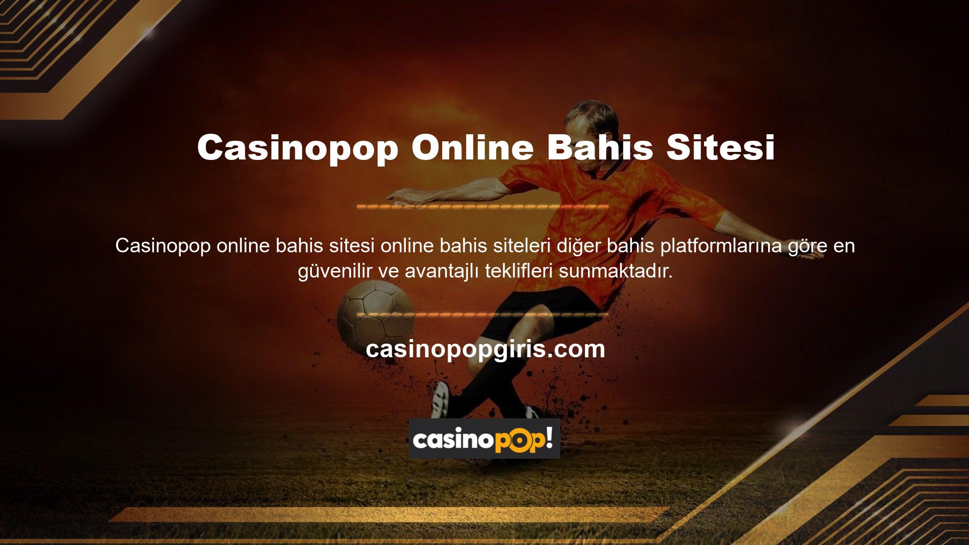 Casinopop, üyelerine kaliteli ve güvenilir bahisler sunarak canlı gelirlerinin istikrarlı bir şekilde artmasını sağlar